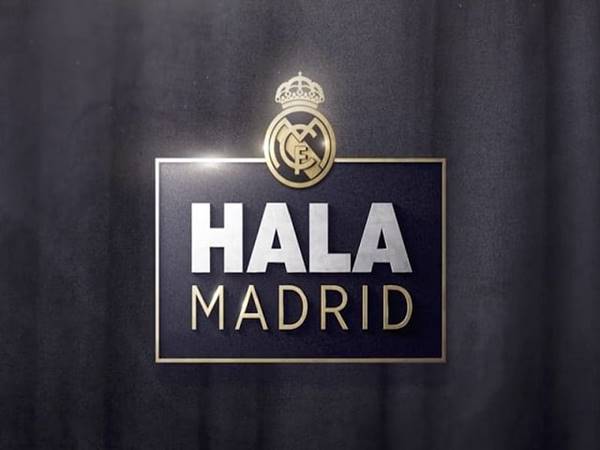 Hala Madrid là gì? Ý nghĩa của giai điệu Hala Madrid
