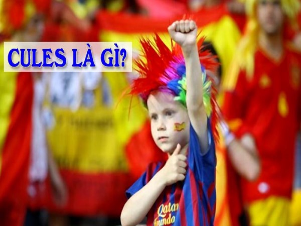 Cules là gì? Tìm hiểu về Fan hâm mộ đặc biệt của Barcelona